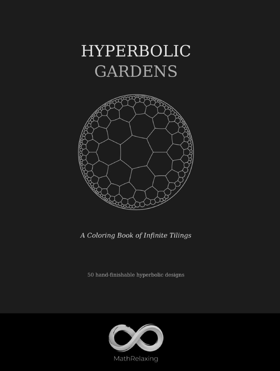 Hyperbolic Gardens — Printable Coloring Book (PDF)